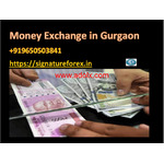 Currency Exchange in Gurgaon