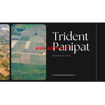 Trident Panipat | Prime Living Place